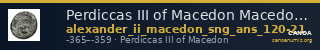 Perdiccas III of Macedon Macedon SNG ANS 120-21 — CANOA