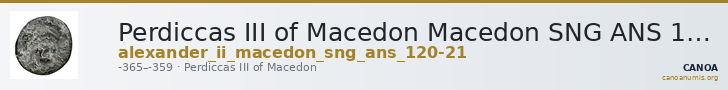 Perdiccas III of Macedon Macedon SNG ANS 120-21 — CANOA