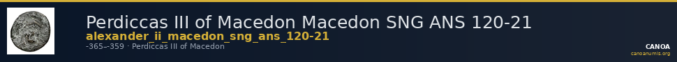 Perdiccas III of Macedon Macedon SNG ANS 120-21 — CANOA
