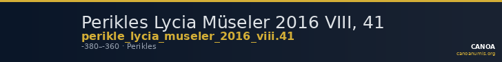 Perikles Lycia Müseler 2016 VIII, 41 — CANOA