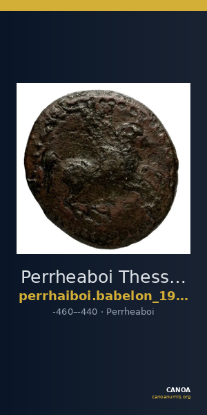 Perrheaboi Thessaly Babelon 1932 571 — CANOA
