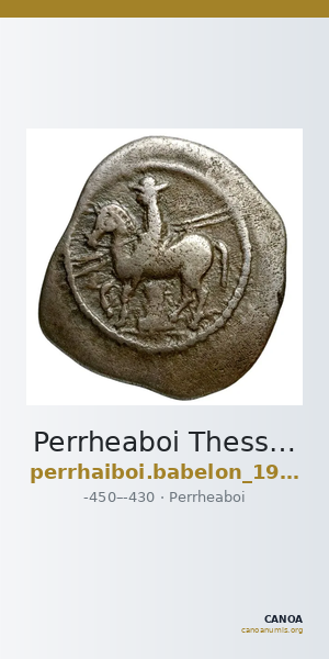 Perrheaboi Thessaly Babelon 1932 573-4 — CANOA
