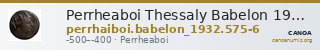 Perrheaboi Thessaly Babelon 1932 575-6 — CANOA