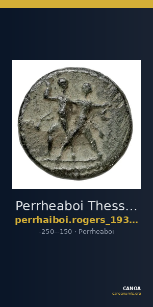 Perrheaboi Thessaly Rogers 1932 438-9 — CANOA