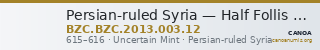 Persian-ruled Syria — Half Follis (Uncertain Mint, 615–616) — CANOA