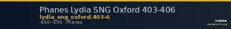 Phanes Lydia SNG Oxford 403-406 — CANOA