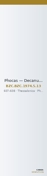 Phocas — Decanummium (Thessalonike, 607–608) — CANOA