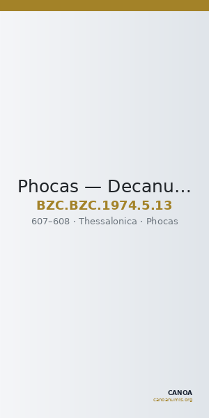 Phocas — Decanummium (Thessalonike, 607–608) — CANOA