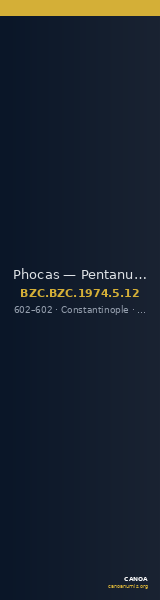 Phocas — Pentanummium (Constantinople, 602) — CANOA