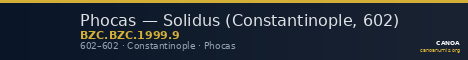 Phocas — Solidus (Constantinople, 602) — CANOA