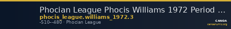 Phocian League Phocis Williams 1972 Period I, 3 — CANOA