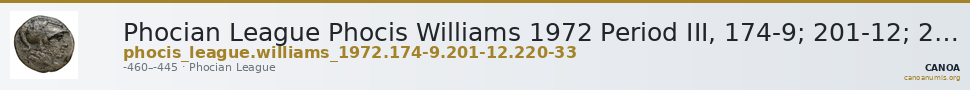 Phocian League Phocis Williams 1972 Period III, 174-9; 201-12; 220-33 — CANOA