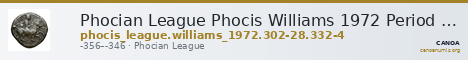 Phocian League Phocis Williams 1972 Period V, 'Branch' group, 302-28; 332-4 — CANOA