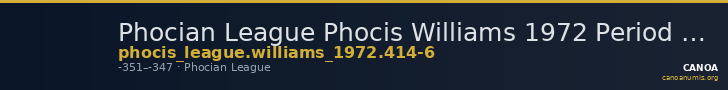 Phocian League Phocis Williams 1972 Period V, 'Lyre' group, 414-6 — CANOA