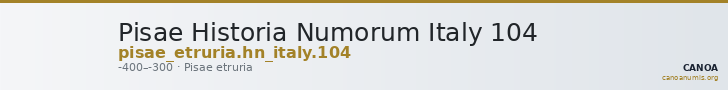Pisae Historia Numorum Italy 104 — CANOA
