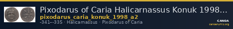 Pixodarus of Caria Halicarnassus Konuk 1998 A2 — CANOA