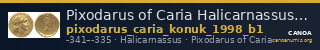 Pixodarus of Caria Halicarnassus Konuk 1998 B1 — CANOA
