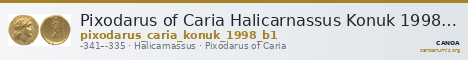 Pixodarus of Caria Halicarnassus Konuk 1998 B1 — CANOA