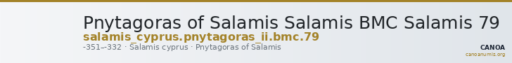 Pnytagoras of Salamis Salamis BMC Salamis 79 — CANOA