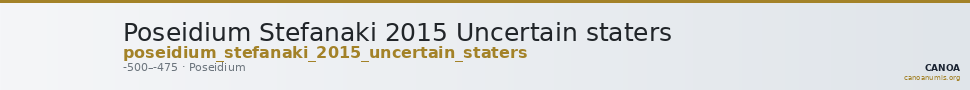 Poseidium Stefanaki 2015 Uncertain staters — CANOA