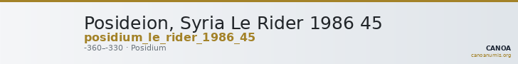Posideion, Syria Le Rider 1986 45 — CANOA