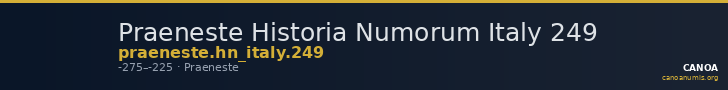 Praeneste Historia Numorum Italy 249 — CANOA