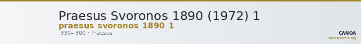 Praesus Svoronos 1890 (1972) 1 — CANOA