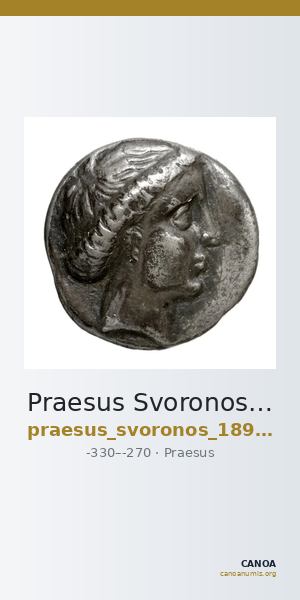 Praesus Svoronos 1890 (1972) 15-20, 40-42, 46-48 — CANOA