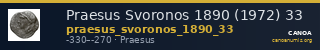 Praesus Svoronos 1890 (1972) 33 — CANOA