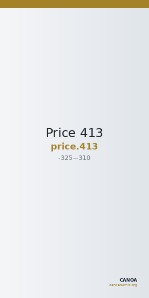 Price 413 — CANOA