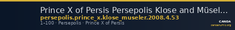 Prince X of Persis Persepolis Klose and Müseler 2008 4, 53 — CANOA