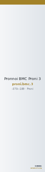 Pronnoi BMC Proni 3 — CANOA