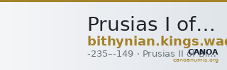 Prusias I of Bithynia Bithynia Waddington 1908 13 — CANOA
