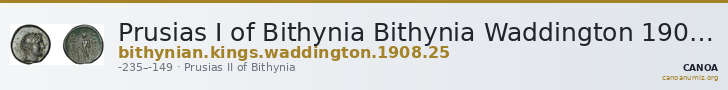 Prusias I of Bithynia Bithynia Waddington 1908 25 — CANOA