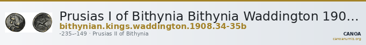 Prusias I of Bithynia Bithynia Waddington 1908 34-35b — CANOA