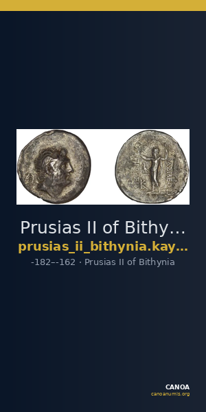 Prusias II of Bithynia Bithynia Kaye 2013 Late Group — CANOA