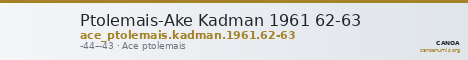Ptolemais-Ake Kadman 1961 62-63 — CANOA