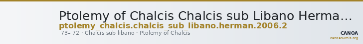 Ptolemy of Chalcis Chalcis sub Libano Herman 2006 2 — CANOA