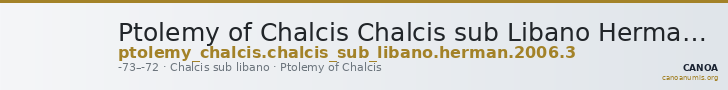 Ptolemy of Chalcis Chalcis sub Libano Herman 2006 3 — CANOA
