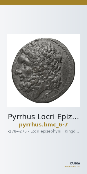 Pyrrhus Locri Epizephyrii BMC Pyrrhus 6-7 — CANOA