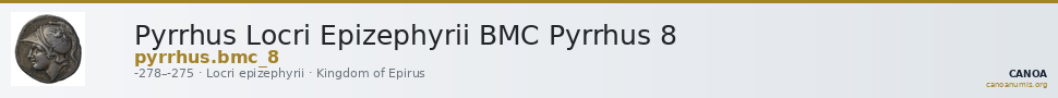 Pyrrhus Locri Epizephyrii BMC Pyrrhus 8 — CANOA