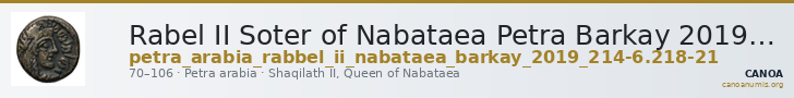 Rabel II Soter of Nabataea Petra Barkay 2019 214-6, 218-21 — CANOA