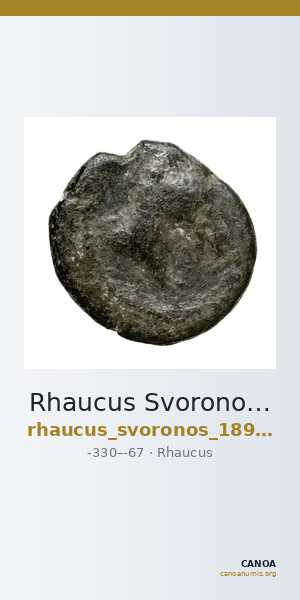 Rhaucus Svoronos 1890 (1972) 5, 36-37 — CANOA