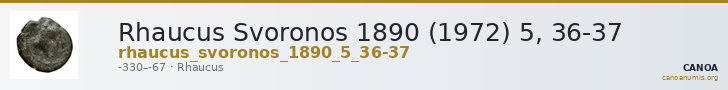 Rhaucus Svoronos 1890 (1972) 5, 36-37 — CANOA