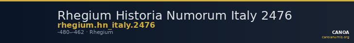 Rhegium Historia Numorum Italy 2476 — CANOA