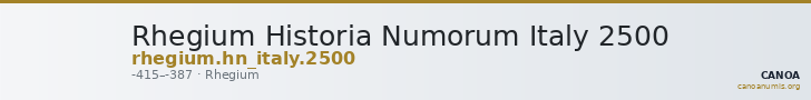 Rhegium Historia Numorum Italy 2500 — CANOA