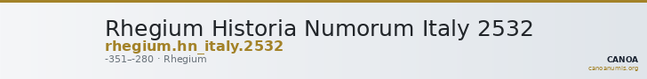 Rhegium Historia Numorum Italy 2532 — CANOA