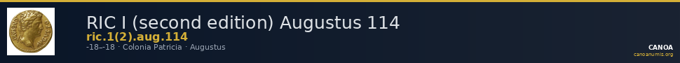 RIC I (second edition) Augustus 114 — CANOA