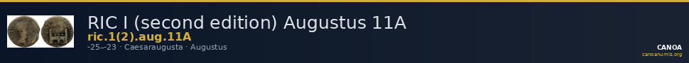 RIC I (second edition) Augustus 11A — CANOA