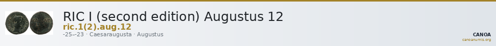 RIC I (second edition) Augustus 12 — CANOA
